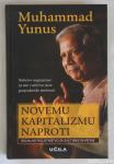 Novemu kapitalizmu naproti, Muhammad Yunus, Učila 2009