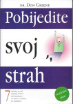 Pobijedite svoj strah / Don Greene