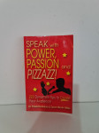 POSLOVNO ○Speak with Power, Passion and Pizzazz!