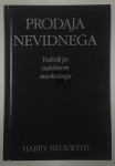PRODAJA NEVIDNEGA, Harry Beckwith