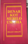 Prodam Denar kot merilo uspeha