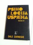 PSIHOLOGIJA USPJEHA II. in III., Dale Carnegie