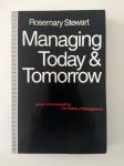 Rosemary Stewart: Managing today and tomorrow