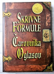SKRIVNE FORMULE ČAROVNIKA OGLASOV Roy H. Williams