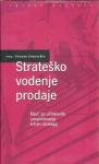 Strateško vodenje prodaje / Amadea Dobovišek