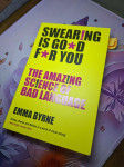 Emma Byrne: Swearing is good for you