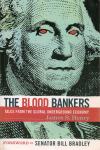 The Blood Bankers / James S. Henry