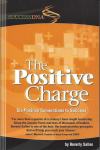 The Positive Charge: Six Positive Connections to Success