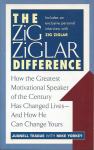 The Zig Zigler Difference by Juanell Teague