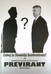 ZAKAJ JE SLOVENIJA BANKROTIRALA? ALI ZAKRINKANI BIROKRATSKI MORILEC SL