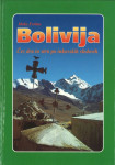 Bolivija : čez drn in strn po inkovskih sledovih / Maks Ferlan
