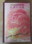 Dežele na koncu sveta - Aleksander Zalar