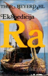 Ekspedicija Ra -Thor Heyerdahl Strašna pot - Cherry Apsley - popust