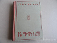 JOS.WESTER, IZ DOMOVINE IN TUJINE, 1944