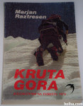 KRUTA GORA – Marjan Raztresen (alpinizem, gorništvo)