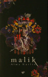 MALIK, Alma Karlin