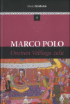 Marco Polo. 2, Onstran Velikega zidu / Muriel Romana TRDA VEZAVA