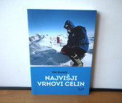 Najvišji vrhovi celin, Viki Grošelj (avtorjev podpis)