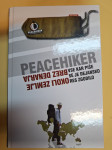 PEACEHIKER; OKOLI SVETA BREZ DENARJA, Matej Sedmak