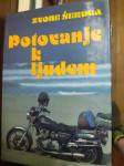 POTOVANJE K LJUDEM