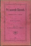 Pri severnih Slovanih : potopisne črtice s slikami / spisal Lavtižar
