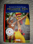 PRIJAZNE POTI (Z MALO KAJO OKOLI SVETA)