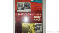 PUSTOLOVŠČINE S PETIH CELIN