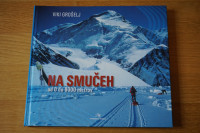 Na smučeh od 0 do 8000 metrov (Viki Grošelj)