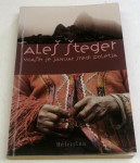 VČASIH JE JANUAR SREDI POLETJA - Aleš Šteger