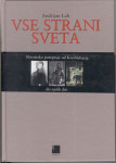 Vse strani sveta - Adrijan Lah - Popust na vecjo kolicino knjig!!
