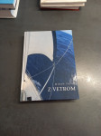 z vetrom / Tepeš