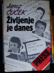 ŽIVLJENJE JE DANES
