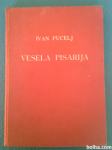 1938 - Vesela pisarija - Ivan Pucelj
