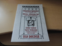 ALBANSKA ŠPIJONKA I. DOLINAR SLOVENSKI CENTER PEN / NARODNA GALERIJA