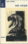 Beli očnjak / Jack London