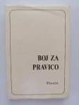 BOJ ZA PRAVICO, POVEST, FR. J. MILOVRŠNIK, ,1897, PONATIS 1994