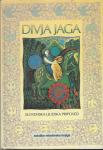 Divja jaga : slovenska ljudska pripoved