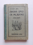 ENGELBERT GANGL, ZBRANI SPISI ZA MLADINO, SEDMI ZVEZEK, 1923