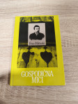Fran Milčinski GOSPODIČNA MICI 1993