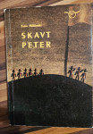 FRAN MILIČINSKI: Skavt Peter, lepo ohranjena knjiga....4,99 eur