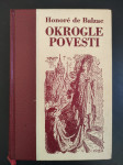Honore de Balzac OKROGLE POVESTI