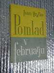 Ivan Bratko POMLAD V FEBRUARJU 1957