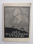 IVAN PREGELJ, OČE, BUDI VOLJA TVOJA!, POVEST IZ ISTRE, 1926