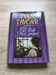 Ivan Tavčar V ZALI, MED GORAMI Mk 1988