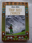 KNJIGA TROP BREZ ZVONCEV - JANEZ JALEN