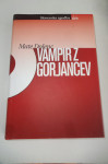 Knjiga VAMPIR IZ GORJANCEV, Mate Dolenc