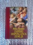 Miha Remec ZAPISKI ODPOSLANCA ZEMLJE 1991