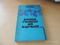 PASJA RADOST ALI KARKOLI I. HERGOLD MLADINSKA KNJIGA 1971
