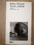 TEORIJA PRIJETNJE, BOTHO STRAUSS