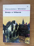 Venceslav Winkler: Drejc z Višave